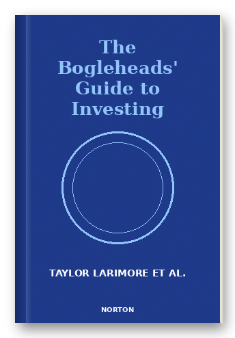 The Bogleheads' Guide to Investing